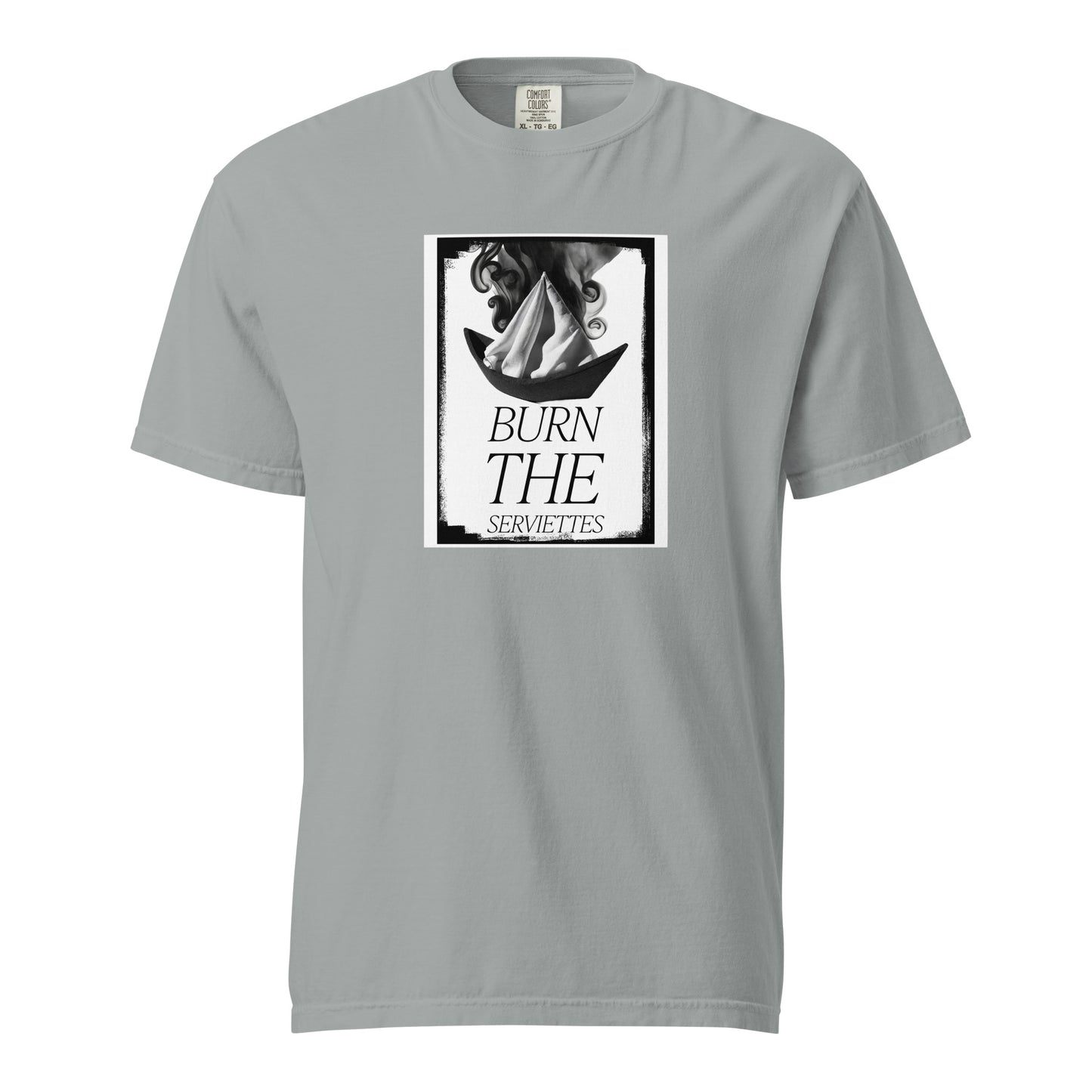 Burn the Serviettes 2 t-shirt