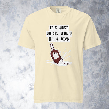 Don't be a Dick t-shirt