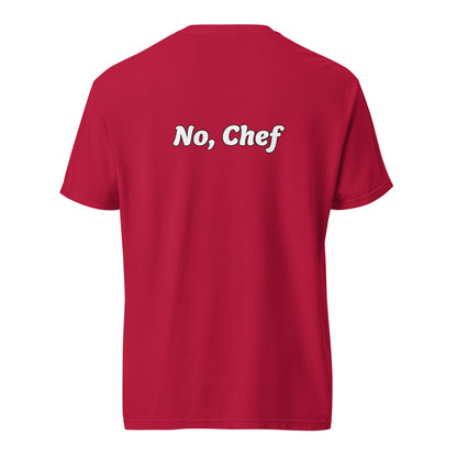 Yes,Chef-No,Chef t-shirt