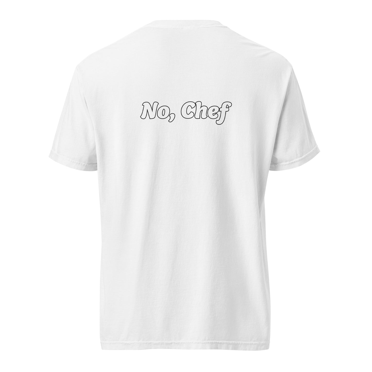 Yes,Chef-No,Chef t-shirt