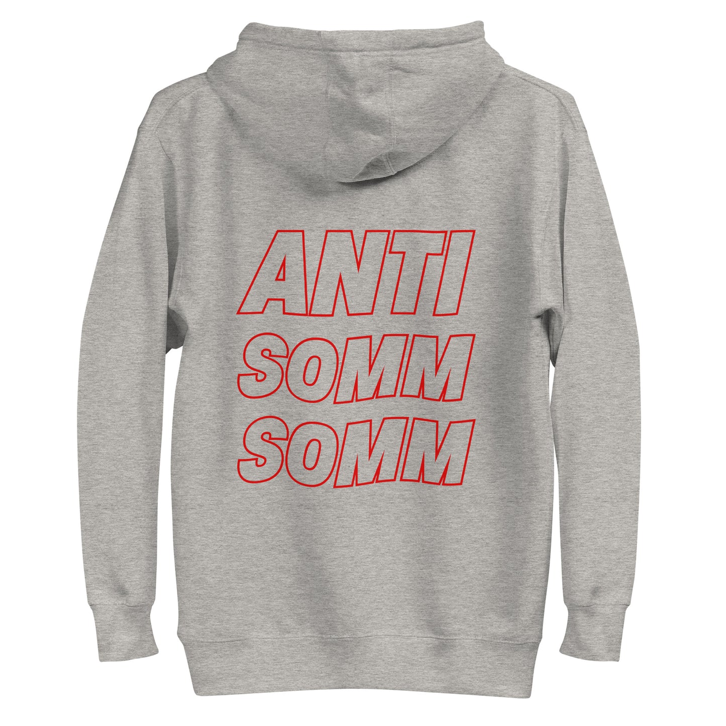 Anti Somm Somm Hoodie