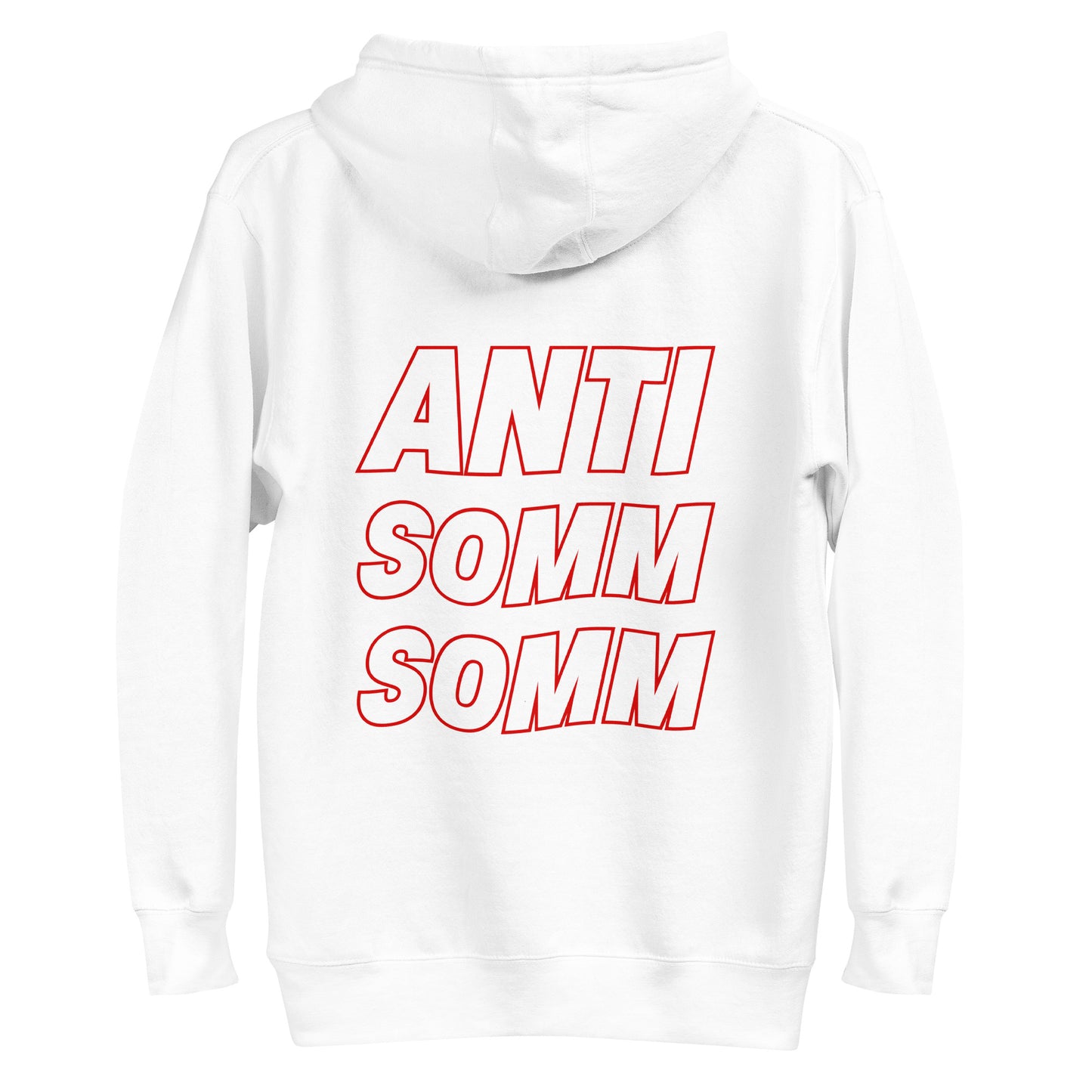 Anti Somm Somm Hoodie