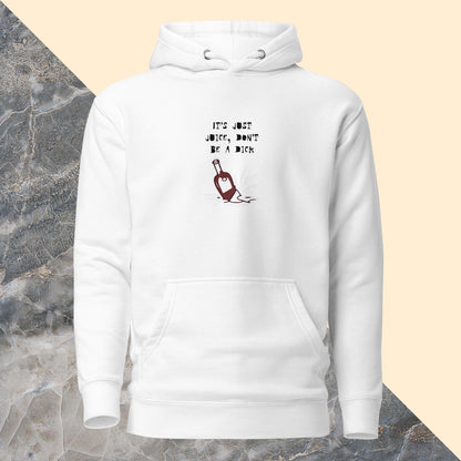 Don't be a Dick Unisex Hoodie