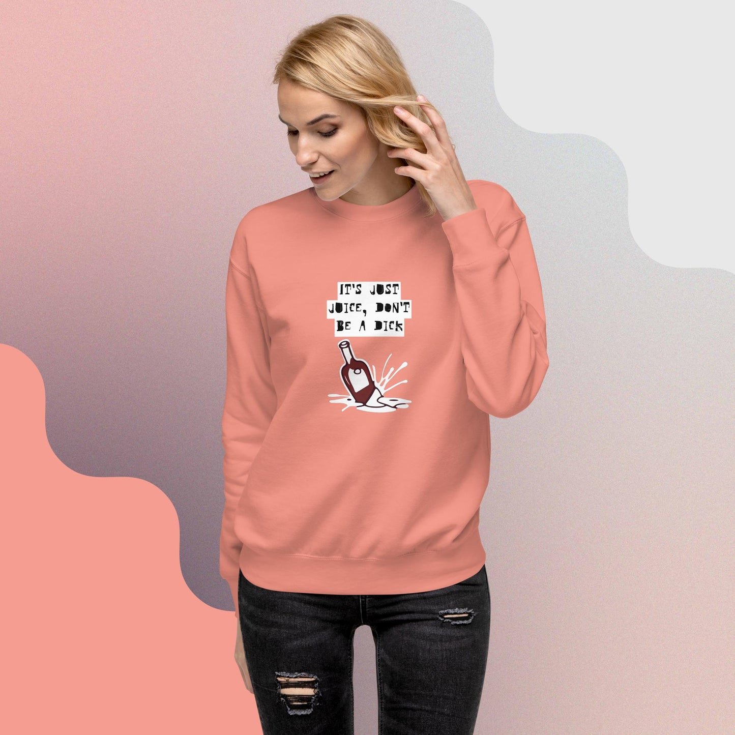 Don't be a Dick Unisex Premium Sweatshirt