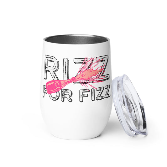 Rizz for Fizz Wine tumbler