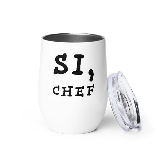 Si, Chef Wine tumbler